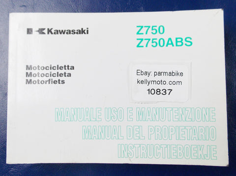 KAWASAKI Z750 / Z750ABS OWNER USER MANUAL BOOK ITALIAN DUTCH SPANISH - MotoRaider