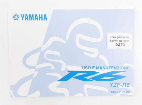 YAMAHA YZF-R6 13S-28199-H0 USE AND MAINTENANCE OWNER BOOK ITALIAN - MotoRaider