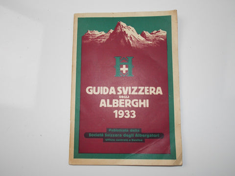 1933 SWITZERLAND HOTEL SPA GUIDE BOOK WITH MAP IN ITALIAN BASILEA  ST MORITZ - MotoRaider