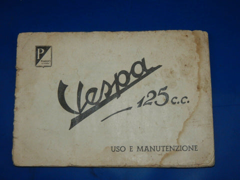1952 VESPA 125 ORIGINAL USE MAINTENANCE OWNER BOOK MANUAL 6.75"x4.75" VINTAGE