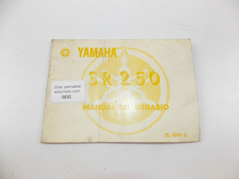 06/1985 YAMAHA OWNER'S MANUAL CATALOG USE MAINTENANCE BOOK SR-250 SPANISH - MotoRaider