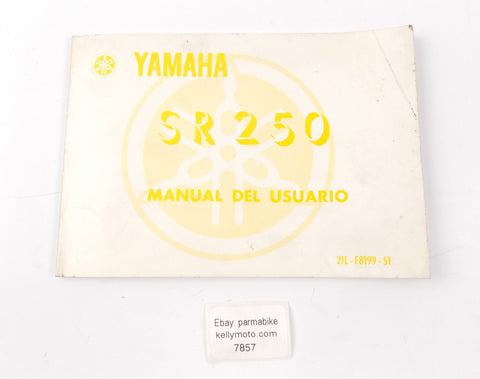 YAMAHA USER OWNER MANUAL CATALOG BOOK SR250 SPANISH  21L-F8199-S1 - MotoRaider