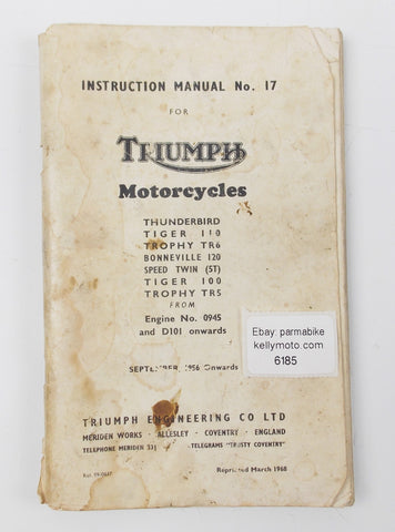 1956 TRIUMPH THUNDERBIRD TIGER 110 TRHOPHY TR6/BONNEVILLE 120 INSTRUCTION MANUAL - MotoRaider